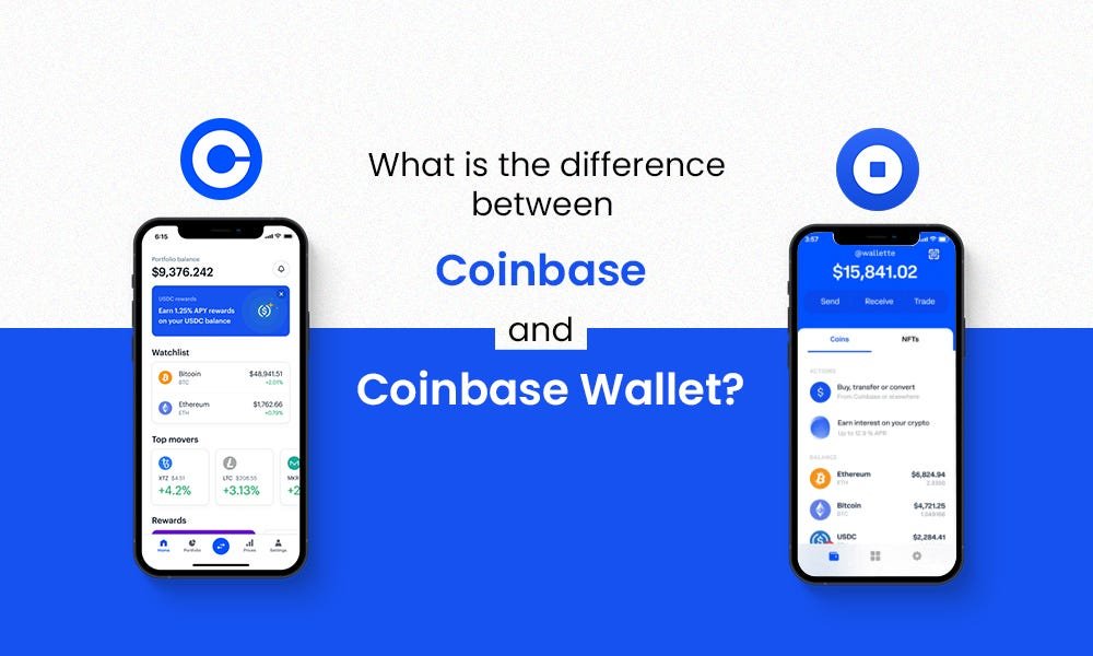 What Is the Difference Between Coinbase and Coinbase Wallet?